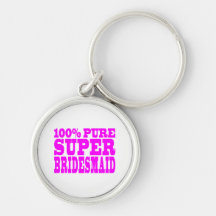 Cool Pink Gifts 4 Bridesmaids : Super Bridesmaid Keychain