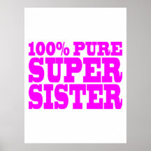 Cool Pink Gifts for Sisters : Super Sister Print