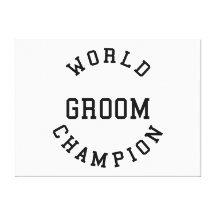 Cool Retro Grooms : World Champion Groom Canvas Prints
