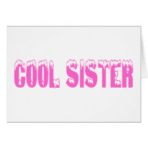 Cool Sister Card