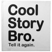 Cool Story Bro. American MoJo Napkin