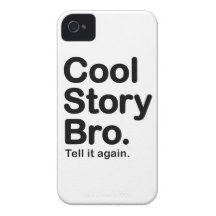 Cool Story Bro. Barely There iPhone 4 Case