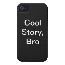 cool story bro iPhone 4 covers