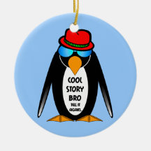 Cool Story Bro Ornaments