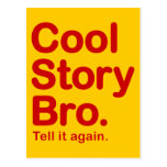 Cool Story Bro. Postcard