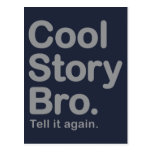 Cool Story Bro. Postcard