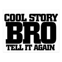 Cool story bro postcards