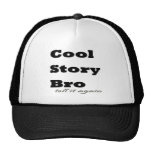 Cool Story Bro. Tell it Again Mesh Hats