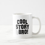 Cool Story Bro! with Thumbs Up Coffee Mugs