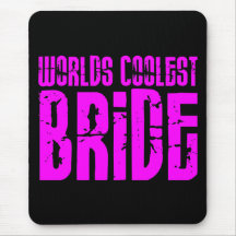 Cool Weddings & Brides : Pink Worlds Coolest Bride Mouse Mats
