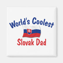 Coolest Slovak Dad Magnets
