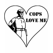 Cops Love Me T-shirt