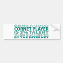 Cornet Player 3% Talent Bumper Sticker