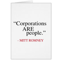 Corporations are People Greeting Cards