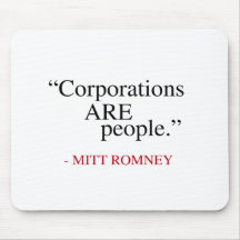 Corporations are People Mouse Pads
