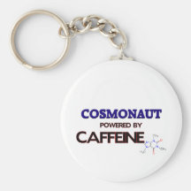 Cosmonaut Powered by caffeine Key Chains
