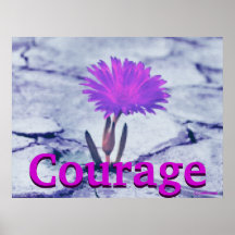 Courage Blooming Bluish Earth Poster-Customise