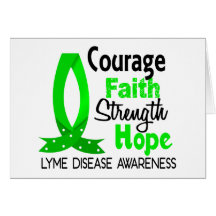 Courage Faith Strength Hope Lyme Disease Greeting Cards