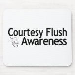 Courtesy Flush Awareness Mouse Mat