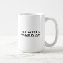 Cow Farts Are Killing Us Mug