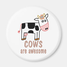Cows are Awesome Magnet