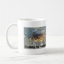 Crabby by nature., Crabby b... Mugs