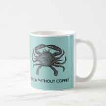 Crabby without coffee coffee mug