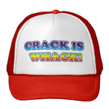 Crack is Whack Hats