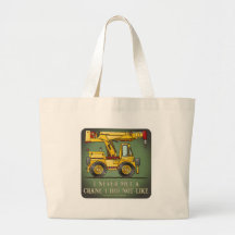 Crane Truck Operator Quote Tote Bag