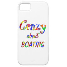 Crazy About Boating iPhone 5 Covers