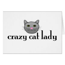 Crazy Cat Lady Greeting Card