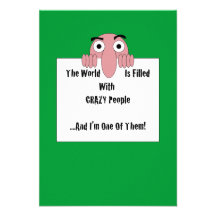 Crazy People  I'm One Of Them Personalised Invitation