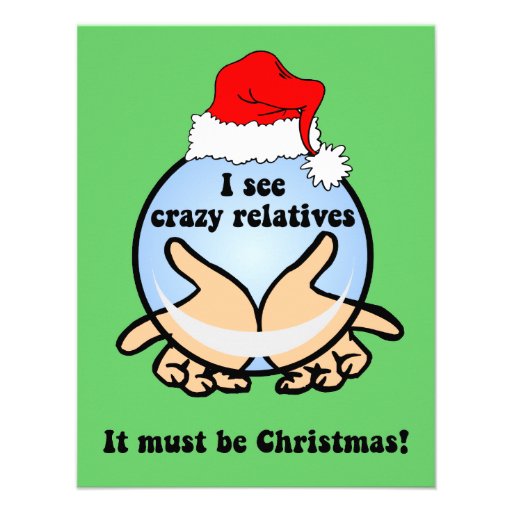 Crazy relatives Christmas Custom Invitations