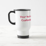CREATE YOUR OWN TRAVEL MUG (White)