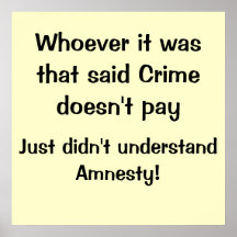 Crime does pay poster