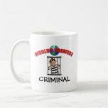Criminal Worlds Greatest Mug