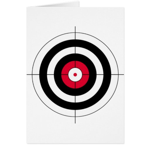 Crosshairs BullsEYE Target Greeting Cards Zazzle
