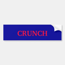 CRUNCH BUMPER STICKER