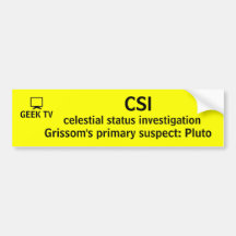 CSI - a GEEK TV bumper sticker