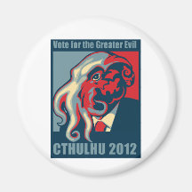 Cthulhu for President- 2012 Fridge Magnet
