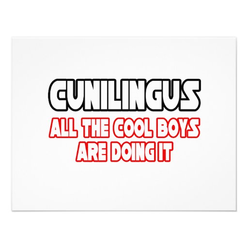 Cunilingus...All The Cool Boys Are Doing It Personalised Invitations