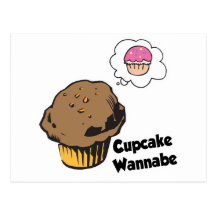 Cupcake Wannabe Muffin Postcard
