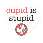 Cupid Is Stupid Anti-Valentine's Day stickers