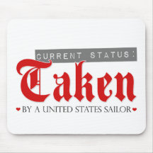 Current Status: Taken by a Sailor Mousepads