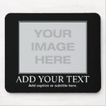 Custom Motivational / Demotivational Mouse Pads