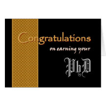 CUSTOM NAME Congratulations - Earning Your PhD Cards