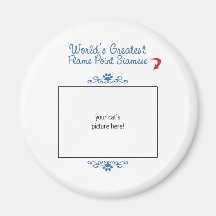Custom Photo! Worlds Greatest Flame Point Siamese Fridge Magnet