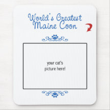 Custom Photo! Worlds Greatest Maine Coon Mousepads