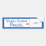 Custom Photo! Worlds Greatest Pomchi Bumper Stickers