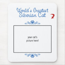 Custom Photo! Worlds Greatest Siberian Cat Mouse Pad